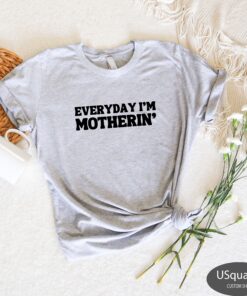 funny mom shirt with sayings for baby shower gift cute mom t shirt for best mom ever and mom life celebrations acpcx