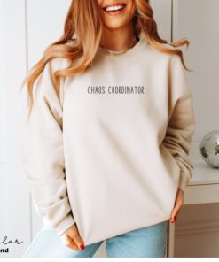 funny mom sweatshirt chaos coordinator best mom ever gift for mothers day cute mom t shirt unique funny mom apparel 7xidu