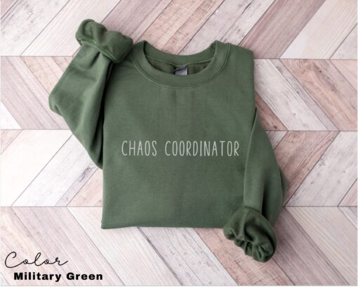 funny mom sweatshirt chaos coordinator best mom ever gift for mothers day cute mom t shirt unique funny mom apparel