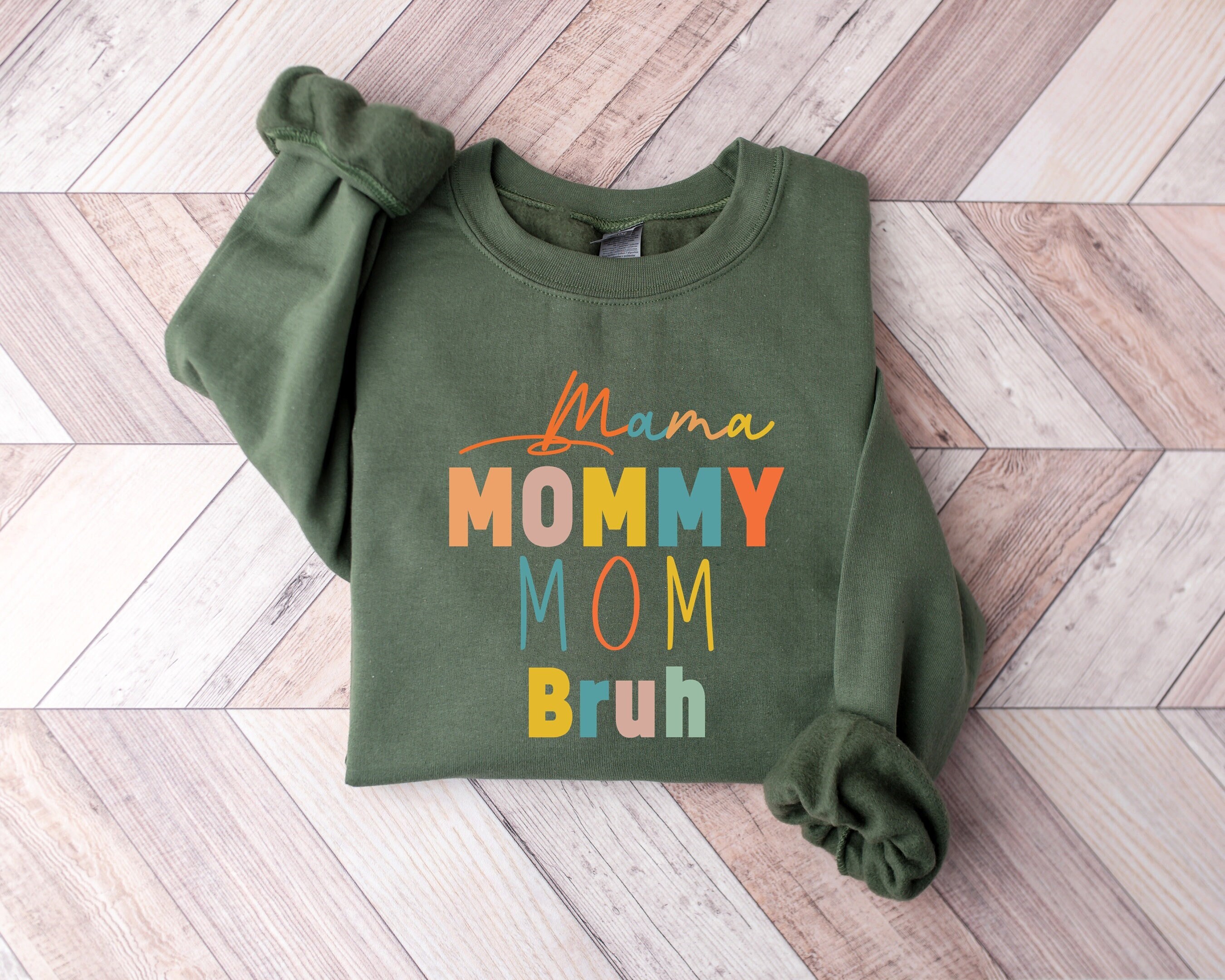 funny mom sweatshirt mama mommy bruh shirt for mothers day unique gift cute mom life t shirt best mom ever apparel kcxjp scaled