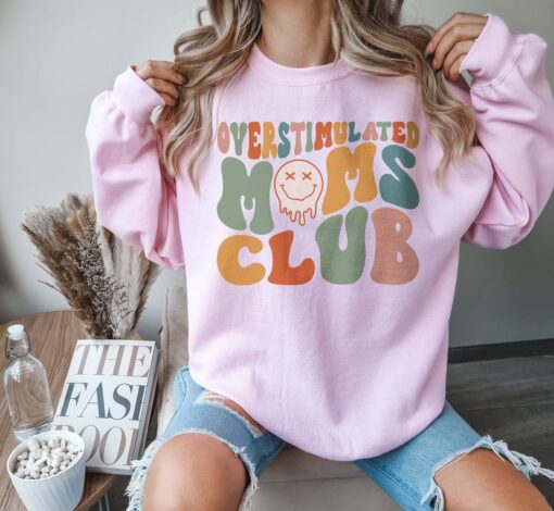 funny overstimulated mom hoodie best mom sweatshirt new mom crewneck mothers day gift cute mom sweatshirt 3h1pt scaled
