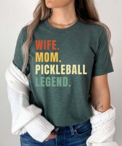 funny pickleball mom shirt for mothers day wife mom pickleball legend tee sports mom t shirt dkodl