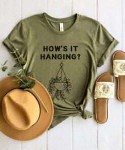 funny plant shirt for women hows it hanging house plant t shirt botanical minimalist plant humor tee qgwjm