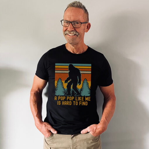 funny pop pop shirt for men hard to find bigfoot grandpa shirt unique fathers day gifts for legendary dads esnpw scaled