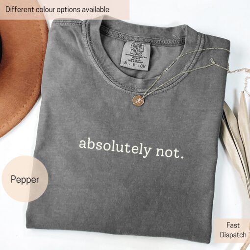funny quote shirt for gen z and gen alpha absolutely not sarcastic womens tee trendy statement t shirt bonqk scaled