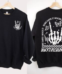 funny rocking motherhood sweatshirt for moms trendy skeleton design best mom ever shirt for mothers day l5hsb