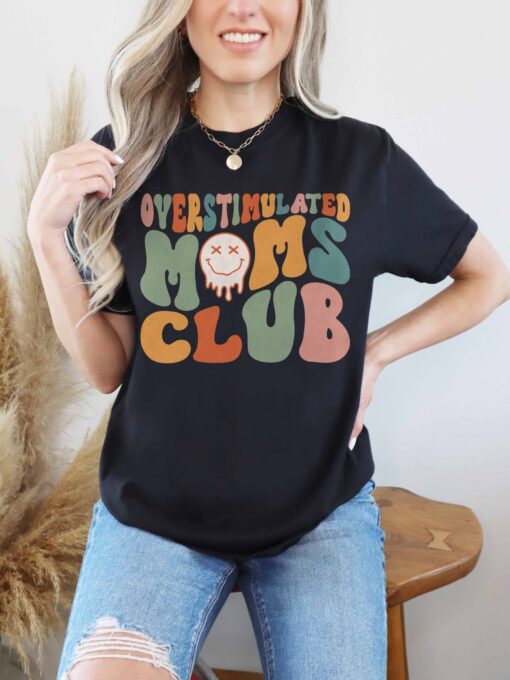 funny sarcastic mom shirt for overstimulated moms best mom ever t shirt unique gift for new mothers syqlg scaled