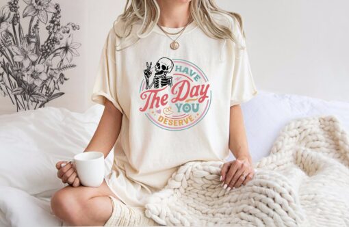 funny sarcastic skeleton shirt for kindness and motivation cute inspirational t shirt for everyday wear qejnf