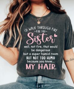 funny sister shirt for big and little sisters unique gifts for sister with humorous sayings aunt shirt bscyu