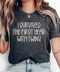 funny twin mom shirt i survived the first year with twins matching family t shirts twin mama tee for twin birthdays 5bbsa