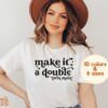 funny twin mom t shirt make it a double mama of twins shirt best mom of multiples tee for mothers day yhyj7