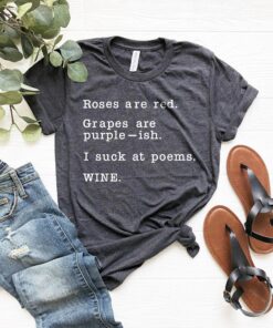 funny wine shirt for women with poem roses are red perfect for wine lovers novelty womens t shirt gift idea 9gehm