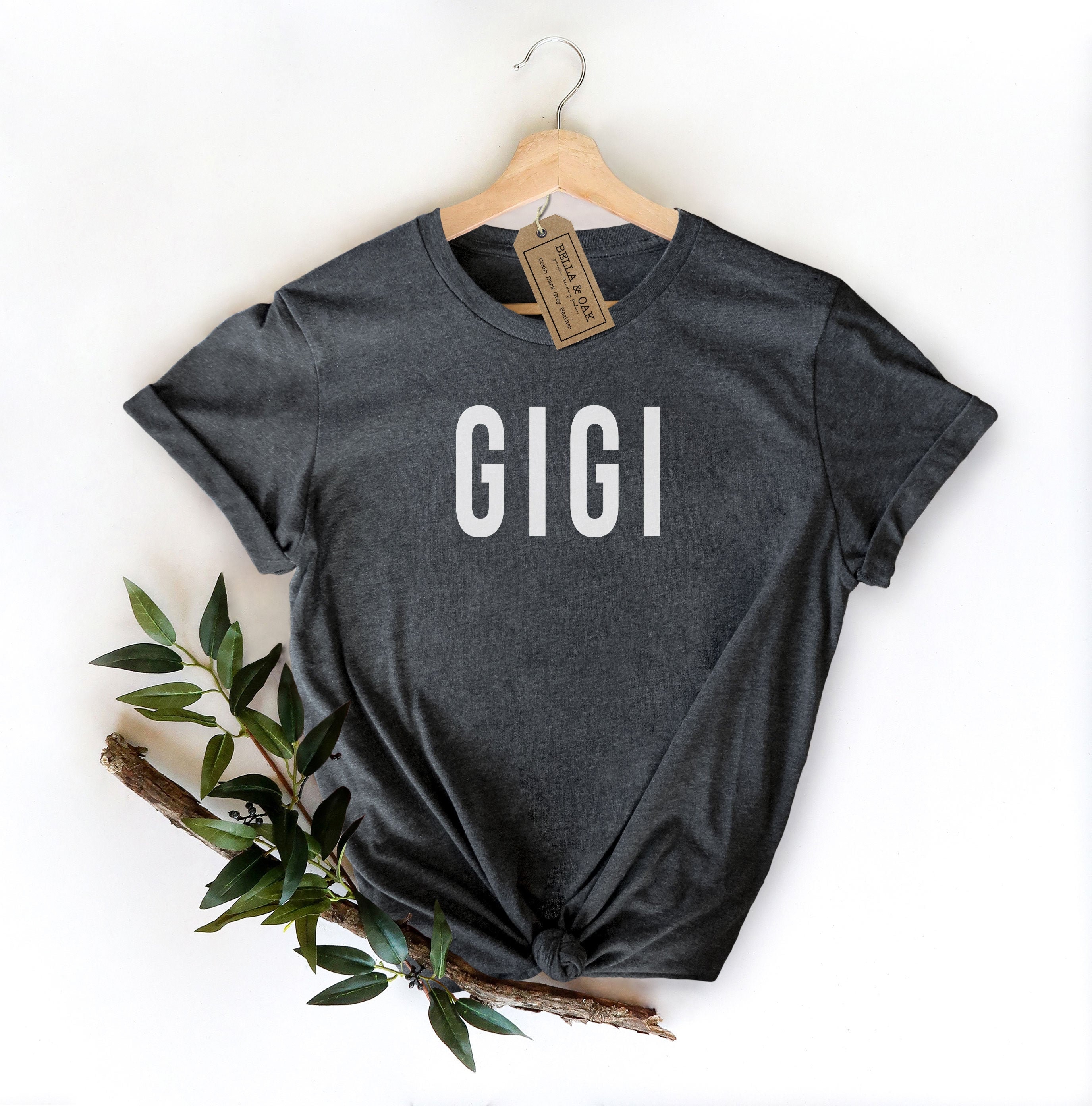 gigi t shirt for mothers day unique gift for gigi funny mom shirt best gigi ever tee personalized gigi shirt ccwjp