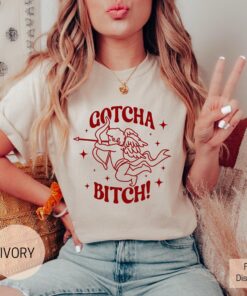 gotcha bitch cupid shirt for valentines day cute mom life tee funny girlfriend gift xoxo love t shirt t4fbs