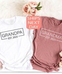 grandpa est 2025 shirt and grandma est 2025 tee announcement for new grandparents unique couple shirts scxfv