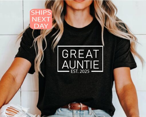 great auntie est 2025 shirt baby announcement tee best aunt shirts promoted to auntie unique gift for sister