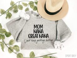 great nana sweatshirt cute great grandma shirt pregnancy announcement gift for mom nana and great nana hjsl4 scaled