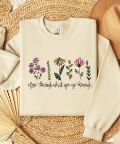 grow through what you go through shirt for moms flower mom life shirt mothers day gift best mom ever shirt 1rtsk