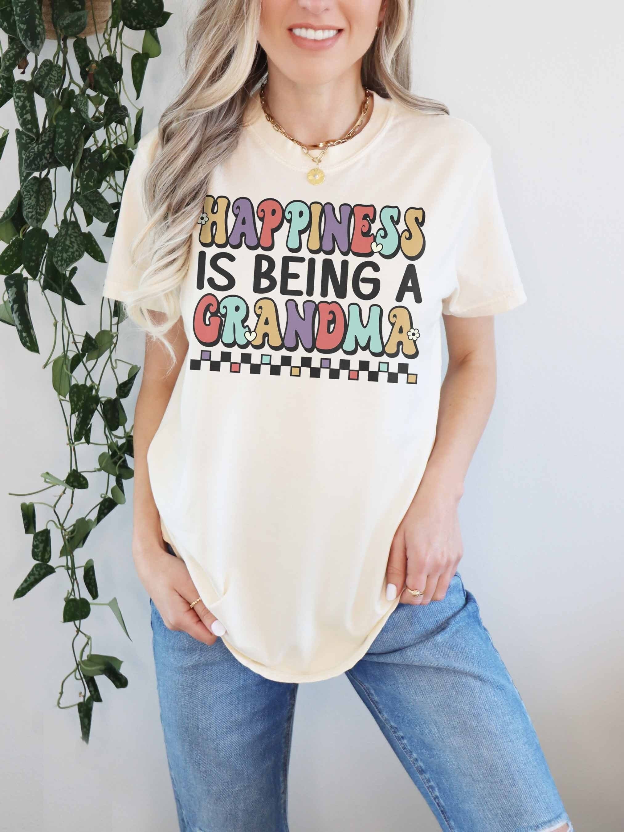 happiness is being a grandma shirt cute grandma t shirt for grandmothers and grandma to be gifts pgbsl scaled