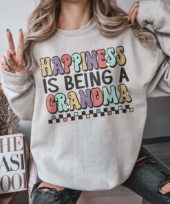 happiness is being a grandma sweatshirt cute grandma crewneck gift for new grandmas nana apparel ikqiw