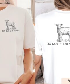 he left the 99 to find me shirt christian t shirt lost lamb cute top for christian gifts and faith based apparel nhzar