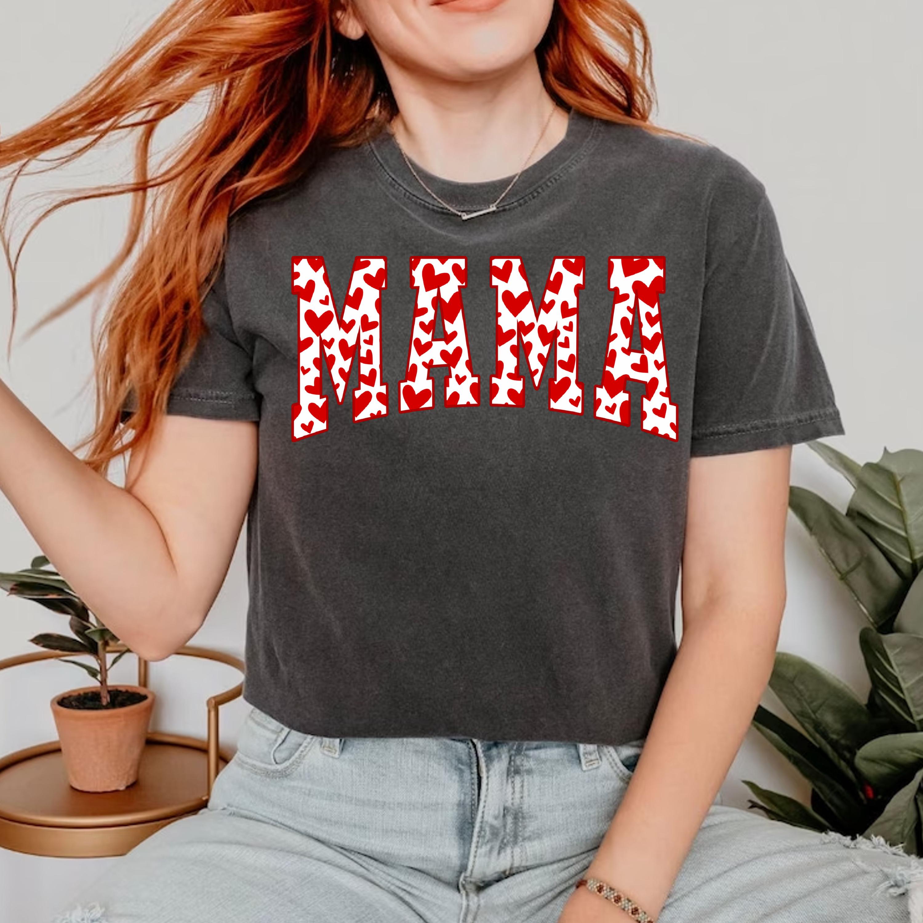 heart mama t shirt for mothers day gift cute mom shirt new mom gift funny mom shirt best mom ever tee pdiyo scaled