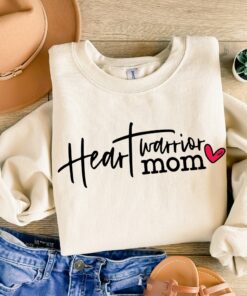 heart warrior mom sweatshirt cute funny mom shirt for mothers day unique gift for moms and heart warriors djsfu