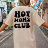 hot moms club graphic tee for women retro trendy mama oversized t shirt cute mom life shirt for mothers day cfuxg scaled