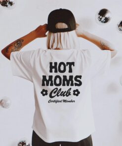 hot moms club t shirt for women retro edgy mom shirt trendy milf shirt grunge mama tee perfect for mothers day flaib