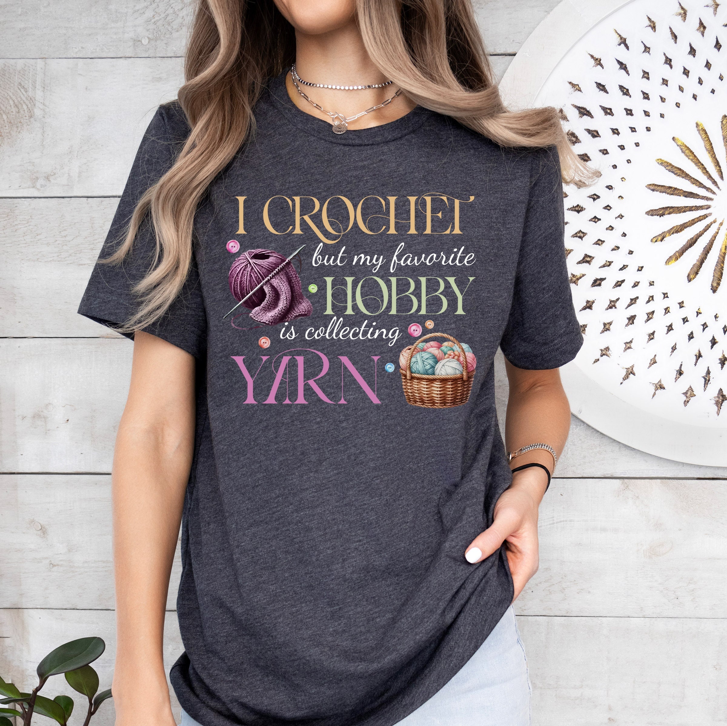 i crochet but my favorite hobby is collecting yarn shirt funny crochet shirt for yarn lover mom and crochet gifts 4csbh