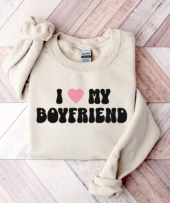 i love my boyfriend sweatshirt unisex valentines day shirt cute gift for him or her romantic tee icgdb