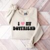 i love my boyfriend sweatshirt unisex valentines day shirt cute gift for him or her romantic tee icgdb scaled