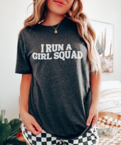 i run a girl squad shirt for moms of girls funny mama t shirt for mothers day and girls day chaperone activities e3ylm