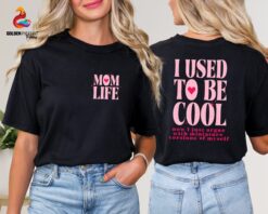 i used to be cool mom shirt funny sarcastic hoodie for mom life mothers day gift hot mess mom t shirt znzir scaled