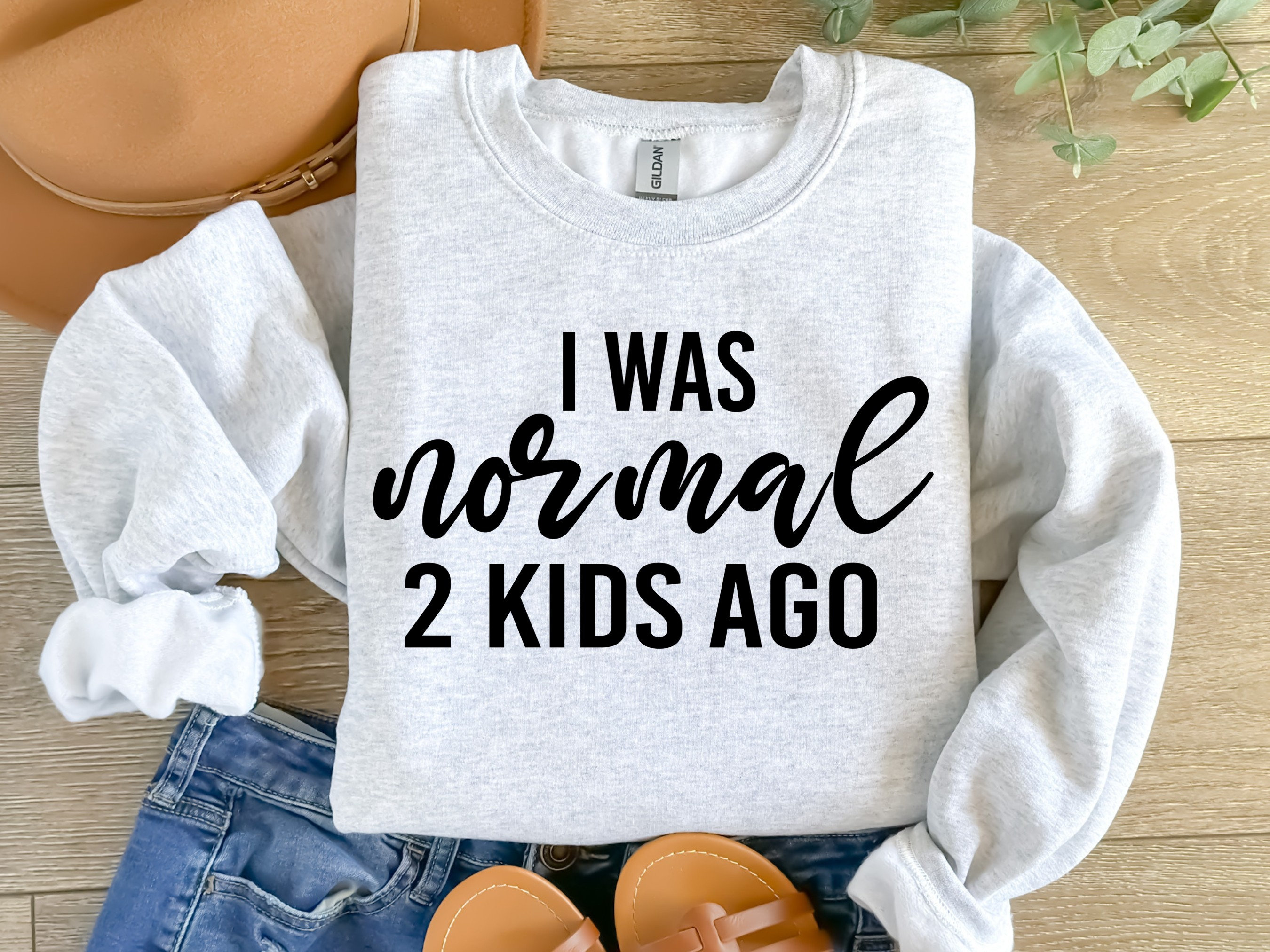 i was normal 2 kids ago sweatshirt funny mom shirt best mom ever gift for mothers day unique mom life apparel kzflw scaled