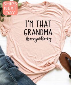 im that grandma shirt funny nana t shirt best grandma ever gift for mom mothers day shirts for women gippk