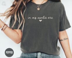 in my auntie era shirt for cool aunts pregnancy announcement aunt birthday gift unique aunt shirt mkvbx