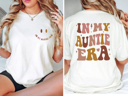 in my auntie era shirt for cool aunts unique aunt gift from niece cute auntie t shirt for special occasions dzj6a scaled
