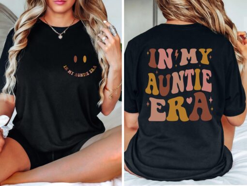 in my auntie era shirt for cool aunts unique aunt gift from niece cute auntie t shirt for special occasions q7bsu scaled