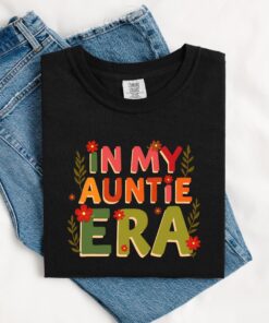 in my auntie era shirt pregnancy announcement for aunt mothers day gift unique aunt birthday shirt azfba