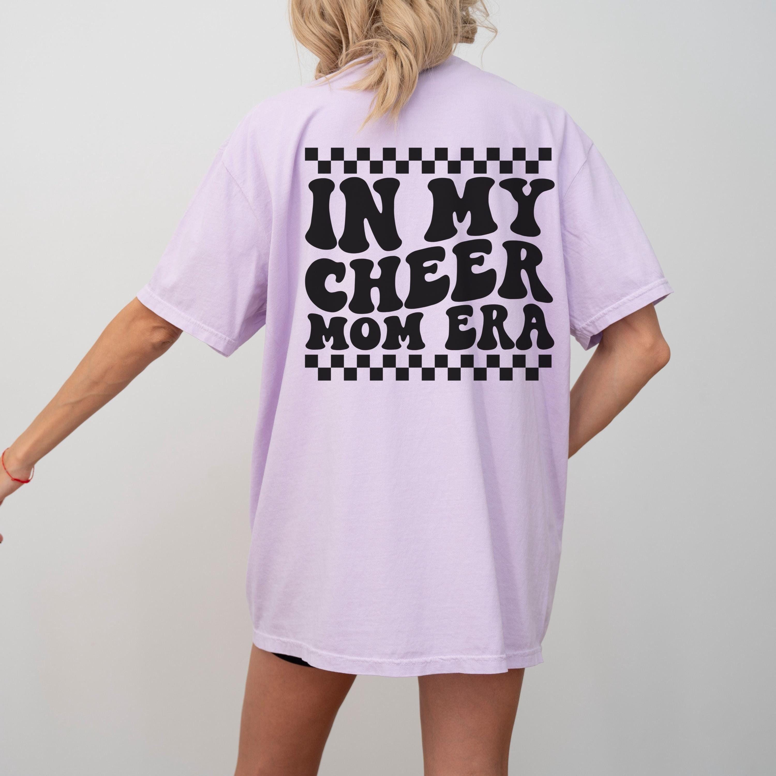 in my cheer mom era shirt cheer mom t shirt cheer mama tee funny cheer mom gifts for mothers day jzvmv scaled