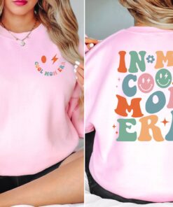 in my cool mom era sweatshirt for moms best mom ever shirt funny mom gift for mothers day and birthdays 3kqih