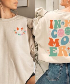 in my cool mom era sweatshirt for moms best mom ever shirt funny mom gift for mothers day and birthdays aojem