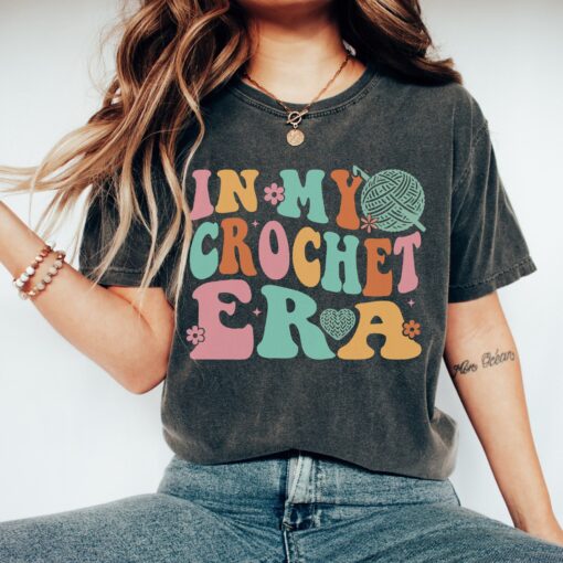 in my crochet era shirt for crochet lovers mom funny t shirt unique mothers day gift knitting mama shirt bmuio