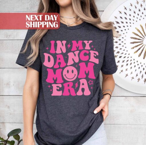 in my dance mom era funny shirt for moms dance teacher t shirt birthday gift for dancing moms jrwqs