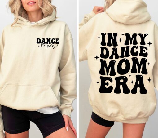 in my dance mom era hoodie funny mom life shirt dancer hoodie for moms best mom ever gift for dance mamas npmry
