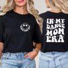 in my dance mom era shirt funny mom life t shirt for dancers unique gift for dance instructors and moms f0qwd