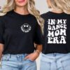 in my dance mom era shirt funny mom life t shirt for dancers unique gift for dance instructors and moms f0qwd scaled