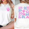 in my dog mom era shirt for dog lovers funny dog mama shirt best gifts for dog moms and mothers day scghd scaled