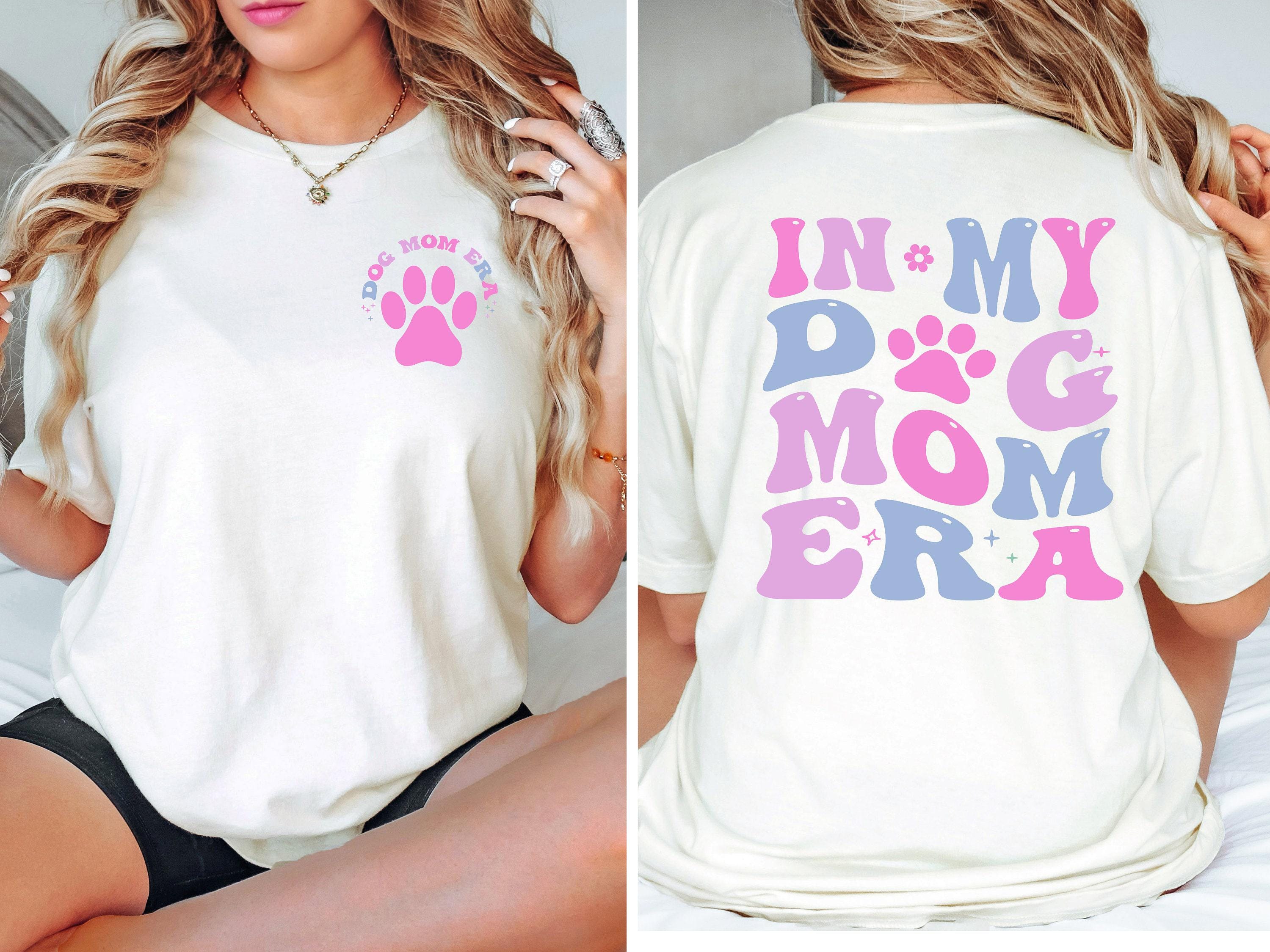 in my dog mom era shirt for dog lovers funny dog mama shirt best gifts for dog moms and mothers day scghd scaled